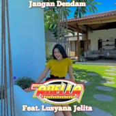 Jangan Dendam (feat. Lusyana Jelita) artwork