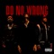 Do No Wrong (feat. Trippie Redd & PnB Rock) artwork