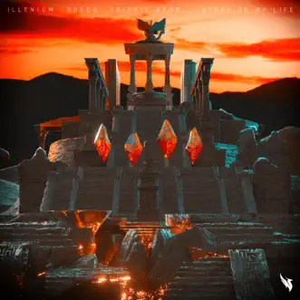 Story Of My Life (feat. Trippie Redd) [Heavy Edit] by ILLENIUM & Sueco song reviws