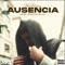 Ausencia - ThePoing lyrics