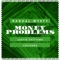 Money Problems (feat. Justin Chittams & Luvjonez) - Randal Wyatt lyrics