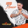 Locos de Amor - Single
