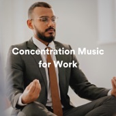 Concentration Music for Work artwork