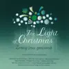 The Light of Christmas: Latvian Cantatas of the Christmas Season album lyrics, reviews, download