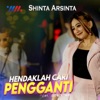 Hendaklah Cari Pengganti - Single