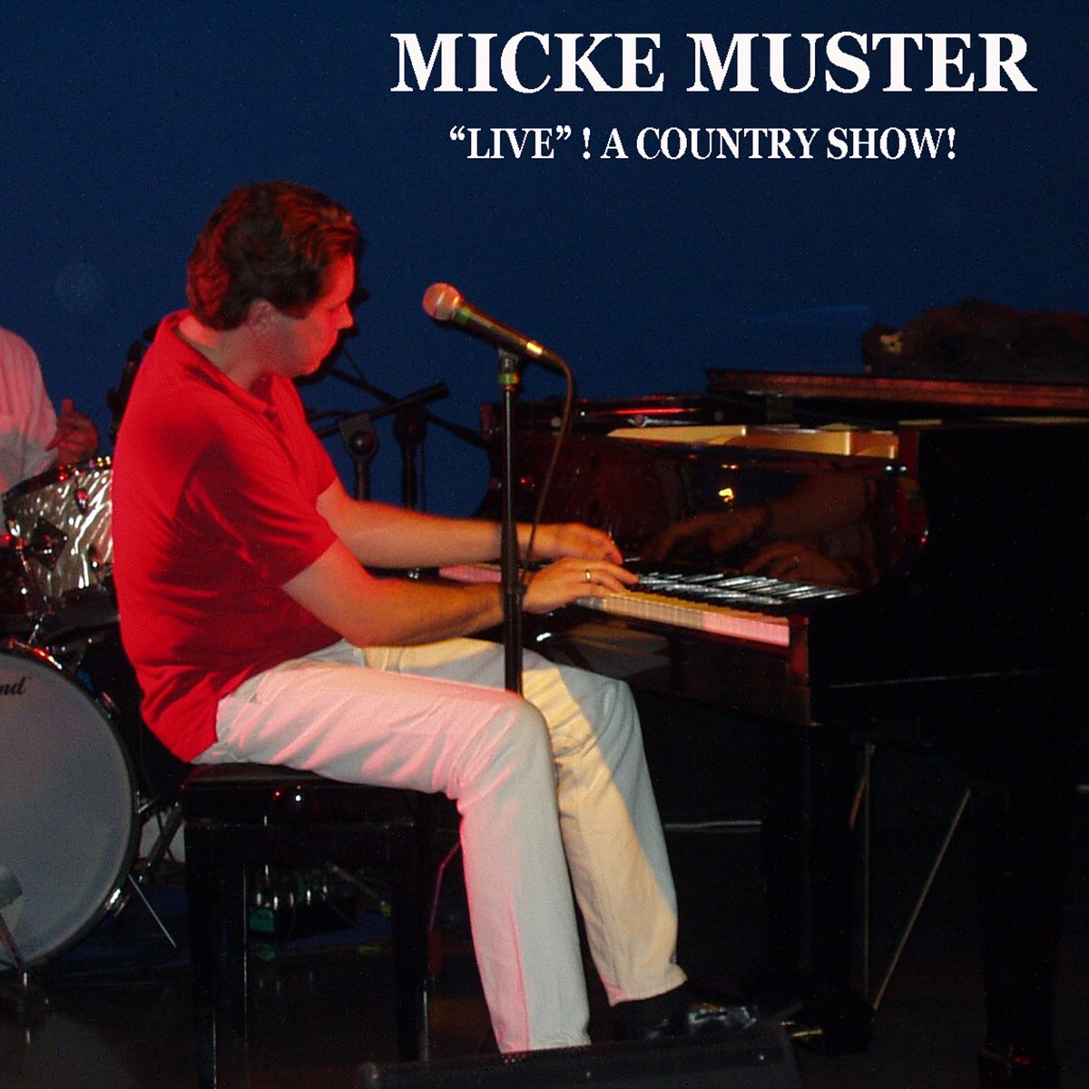 ‎Micke Muster "Live"! A Country Show! By Micke Muster On Apple Music