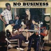 No Business: The PPX Sessions Volume 2 (feat. Jimi Hendrix)