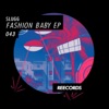 Fashion Baby - Single