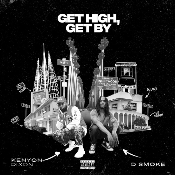 Cover artwork for Get High, Get By (feat. D Smoke)