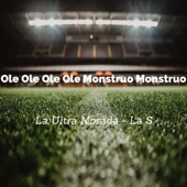 Ole Ole Ole Ole Monstruo Monstruo artwork