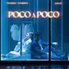 Poco a Poco - Single album lyrics, reviews, download