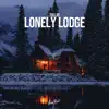 Stream & download Lonely Lodge - Single