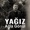 Yağız - Ağla Gönül