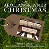 An Aeolian-Skinner Christmas album lyrics, reviews, download