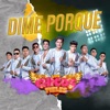 Dime Porque - Single