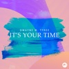 It's Your Time - Single