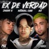 ex de verdad (feat. natanaell, el junior & el ovi) - Single