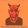 Mephistopheles' Blues (feat. Jerry Goodman) - Single album lyrics, reviews, download