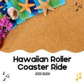 Hawaiian Roller Coaster Ride artwork