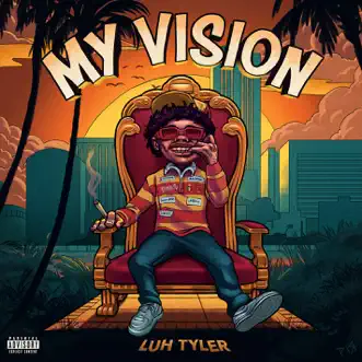 My Vision by Luh Tyler album reviews, ratings, credits