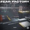 Fear Factory - FUZZY lyrics