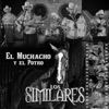 Los Similares - EL MUCHACHO Y EL POTRO