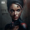 Itty Bitty - Single