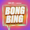 Bong Bing - Single