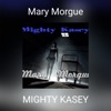 Mary Morgue - Single, 2022