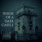 Inside of a Dark Castle - Martia's Muses lyrics
