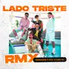 Lado Triste (Remix) [feat. Nico Valdi] - Single album lyrics, reviews, download