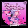 Virtual Paradise - EP