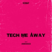 Tech Me Away - EP artwork