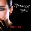 Spanish Eyes - Single