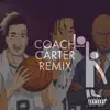 Coach Carter (feat. Chavo) [Tokyo Remix] - Single album lyrics, reviews, download