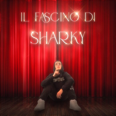 Il fascino di Sharky - Sharky MC