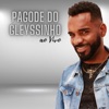 Pagode do Gleyssinho (Ao Vivo)