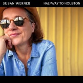 Susan Werner - Sisters (feat. Tish Hinojosa)