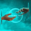 Losing You - Single, 2023