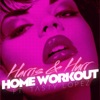 Home Workout (feat. Tasty Lopez) - Single, 2023