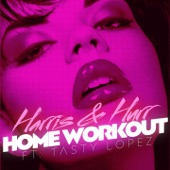 Home Workout (feat. Tasty Lopez) artwork