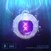 Stream & download Shadow - Single