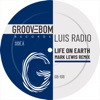 Life On Earth (Mark Lewis Remix) - Single