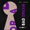 Bad Dream - Rob Adans lyrics