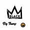 Black Excellence - Big Thump lyrics