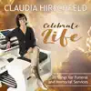 Celebrate Life (20 Songs for Funeral and Memorial Services) album lyrics, reviews, download