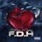 F.D.H (feat. DryBoy) - 3Ro$ean lyrics