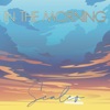 In the Morning - Single