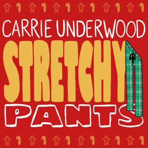 Carrie Underwood - Stretchy Pants - Line Dance Music