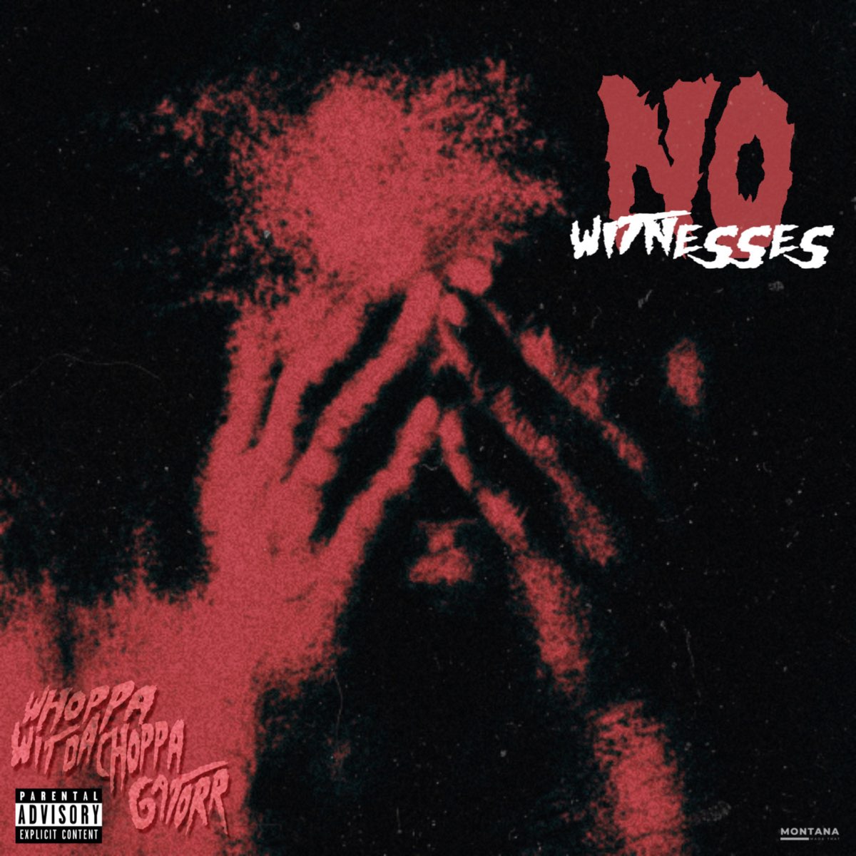 ‎No Witnesses - Single by Whoppa Wit Da Choppa & Gatorr on Apple Music